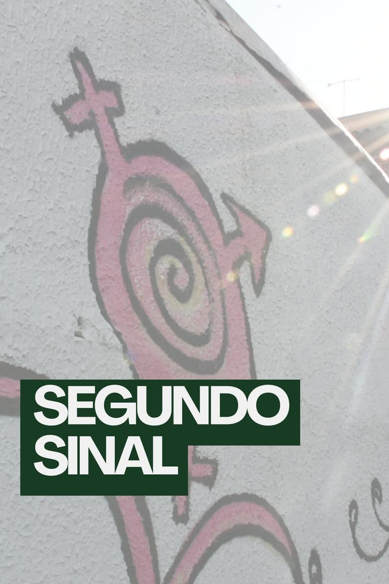 Poster of Segundo Sinal