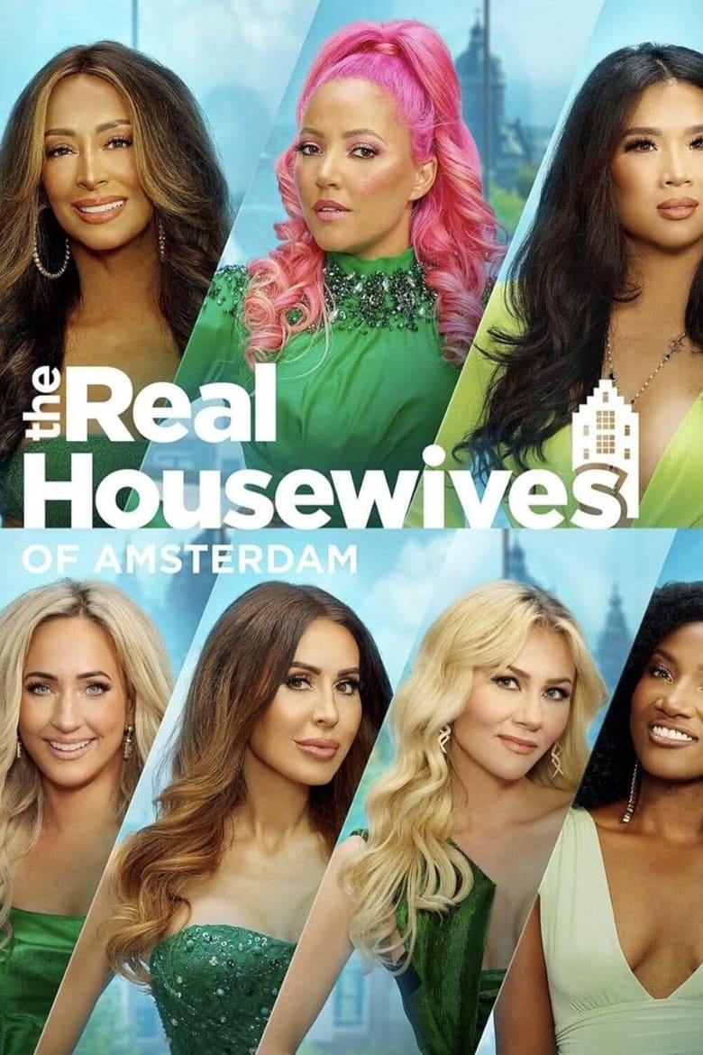 Poster of Cast and Crew in The Real Housewives Of Amsterdam - Season 2 - Episode 12 - Episode 12