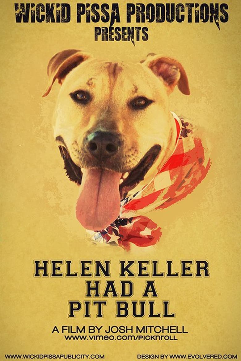 Poster of Helen Keller Had a Pitbull