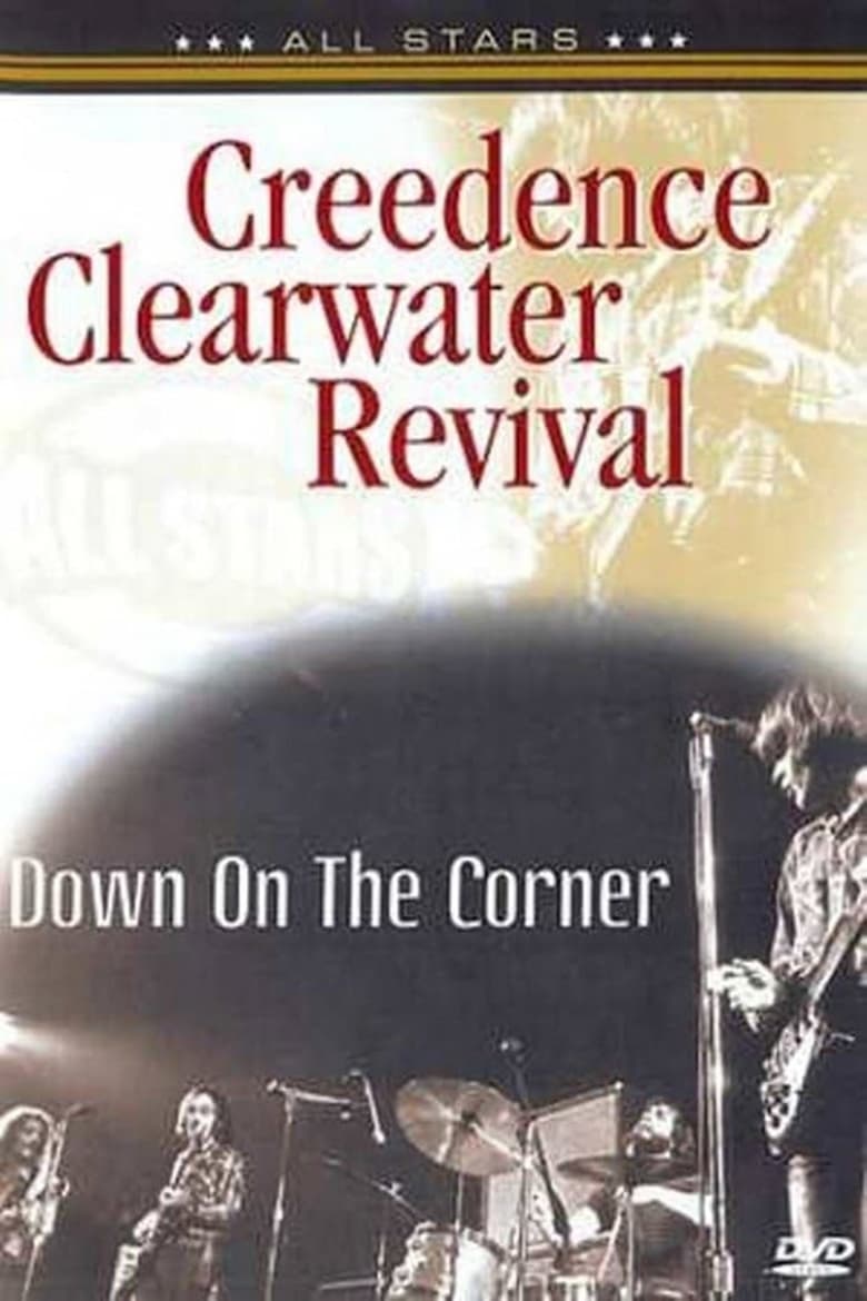 Poster of Creedence Clearwater Revival: Down on the Corner