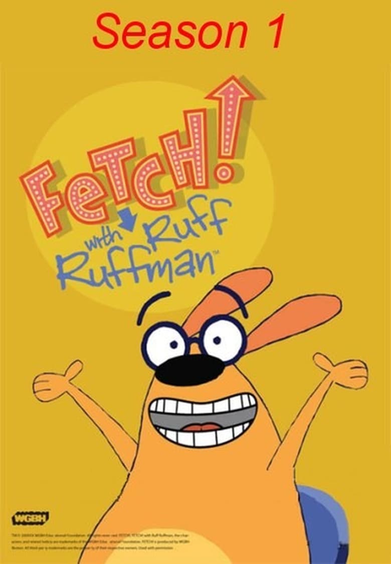 Poster of Episodes in Fetch! With Ruff Ruffman - Season 1 - Season 1