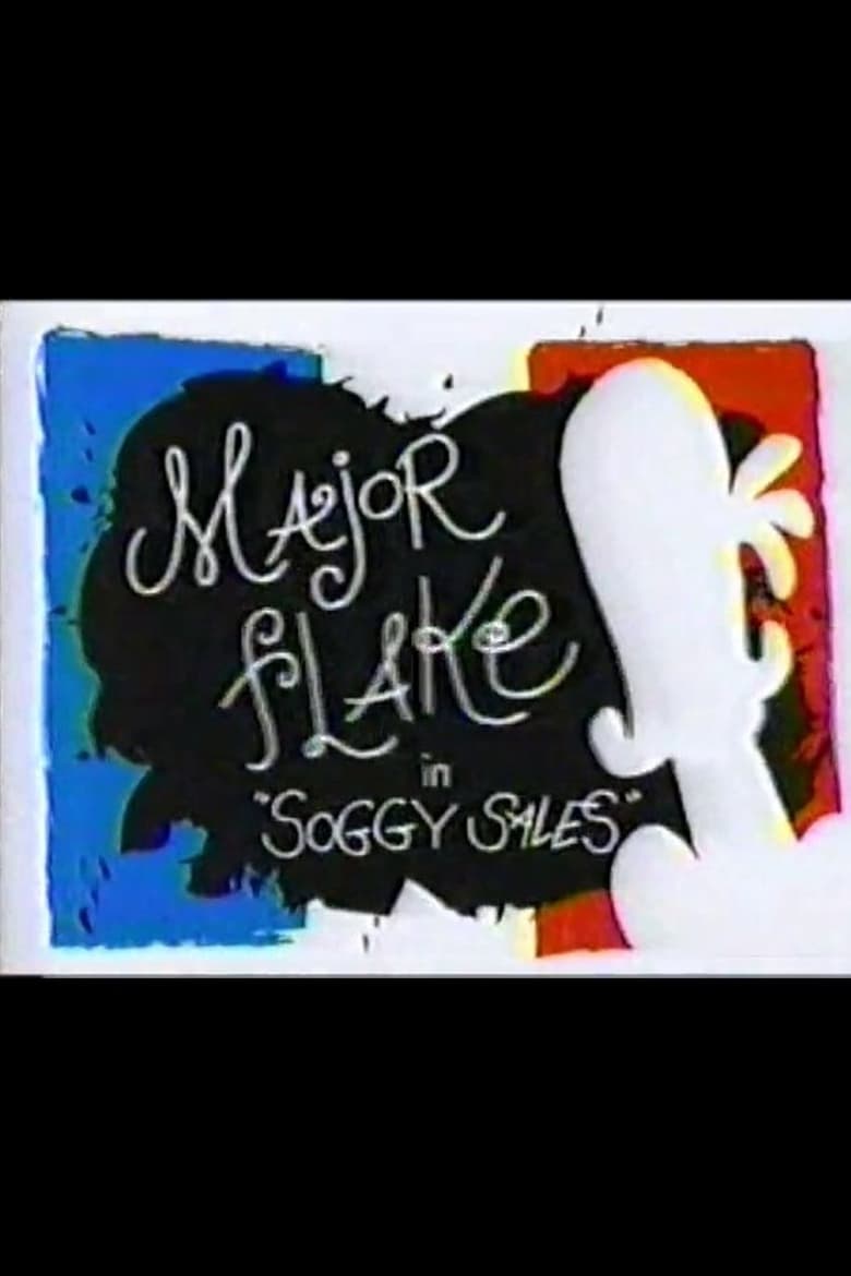 Poster of Major Flake: Soggy Sale