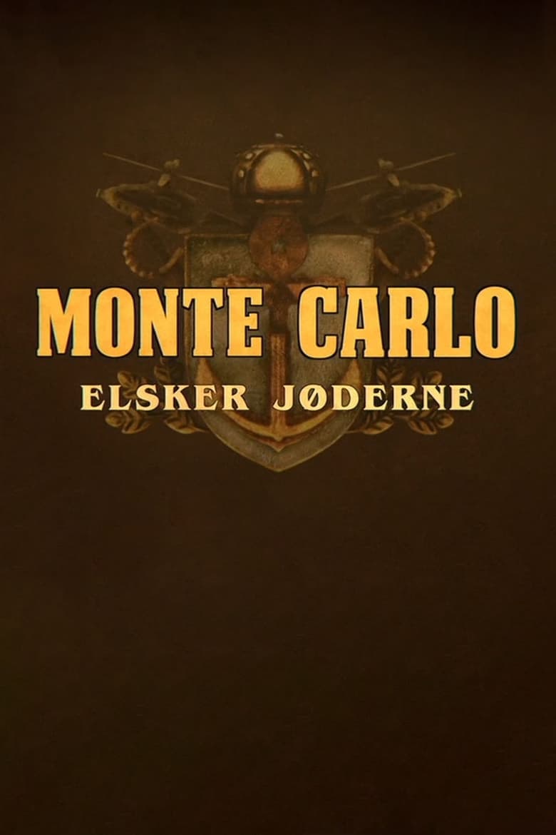 Poster of Monte Carlo elsker jøderne