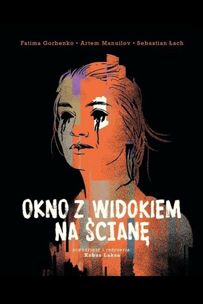 Poster of Okno z widokiem na ścianę