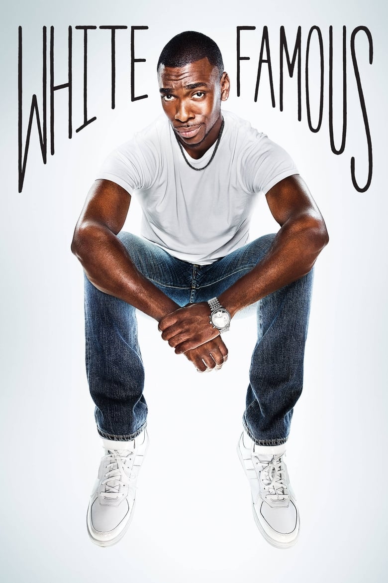 Poster of Episodes in White Famous - Season 1 - Season 1