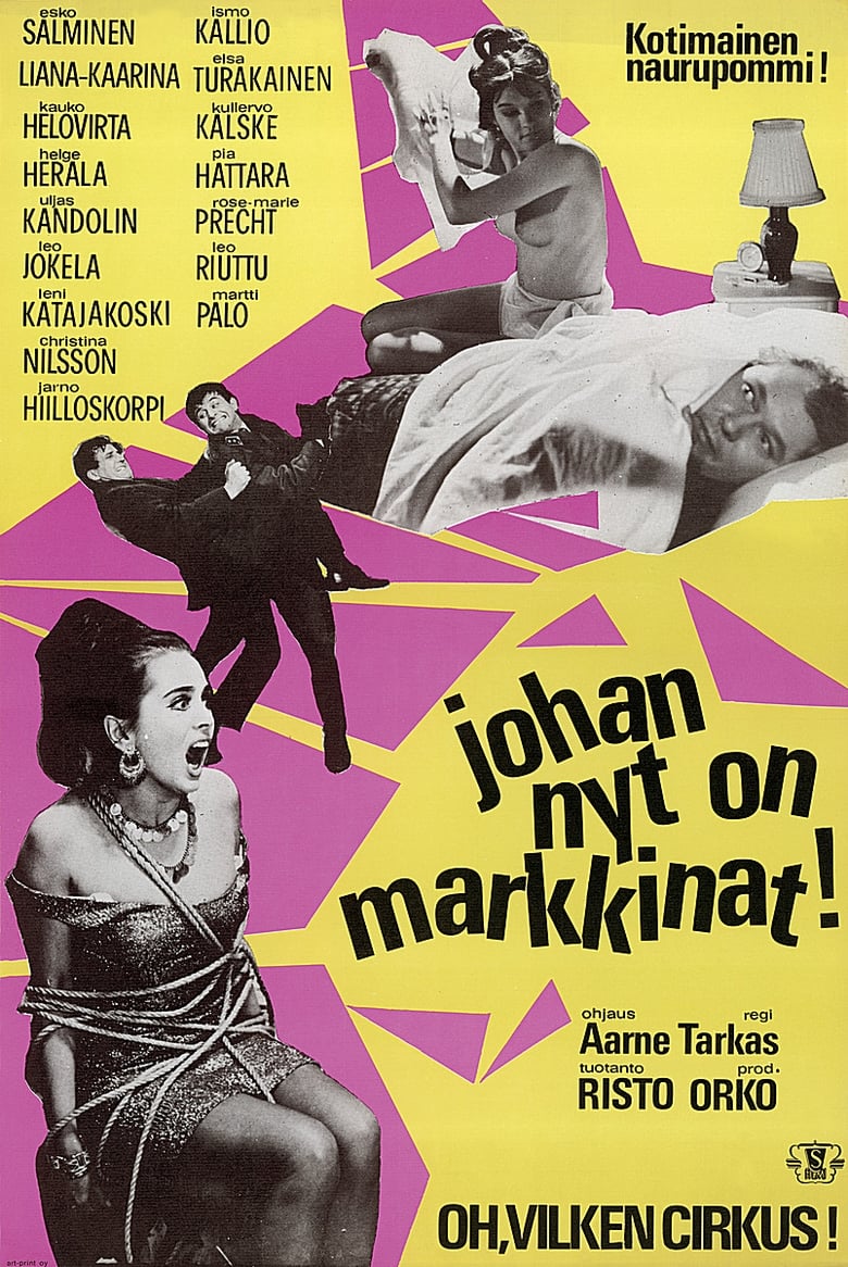 Poster of Johan nyt on markkinat!