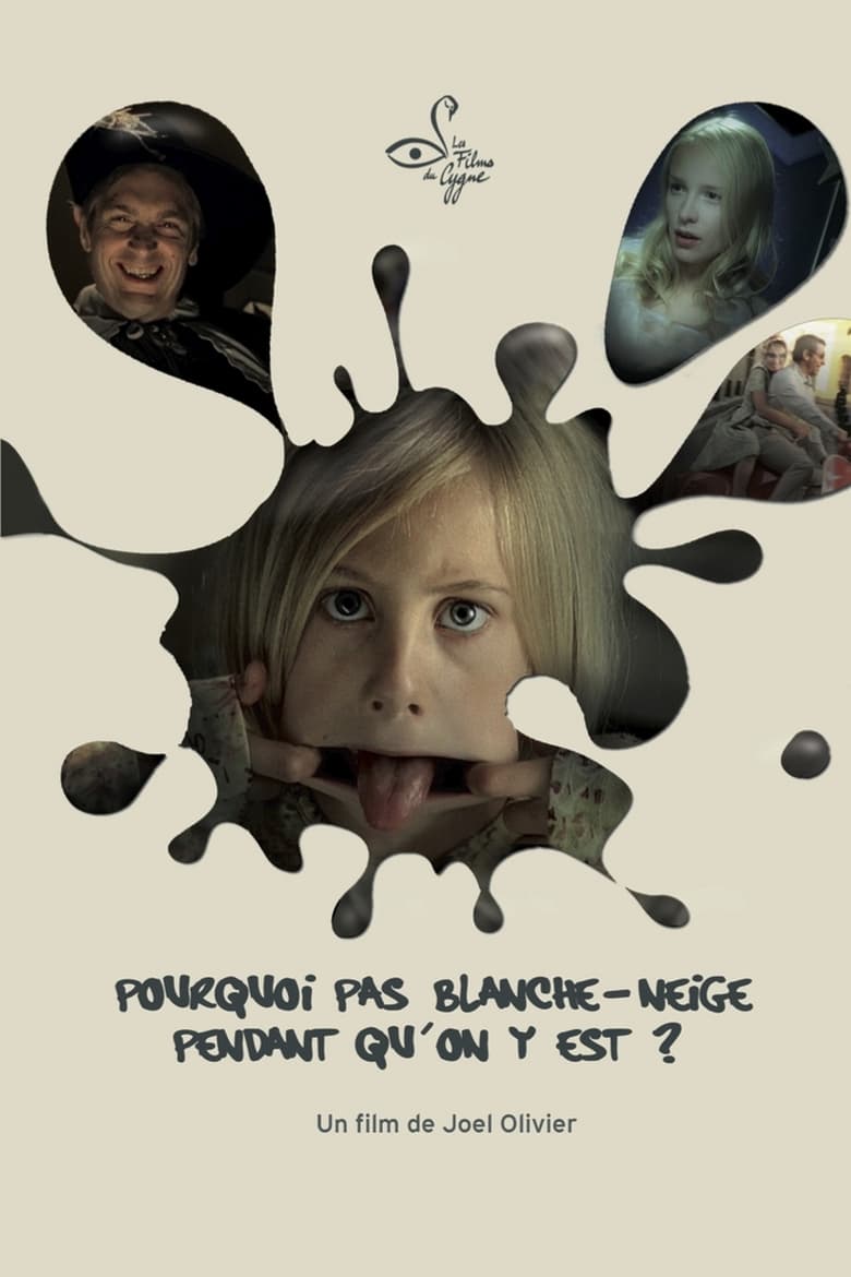 Poster of Pourquoi pas Blanche-Neige pendant qu'on y est?