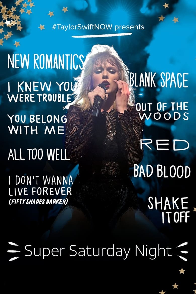 Poster of Taylor Swift: Super Saturday Night Show