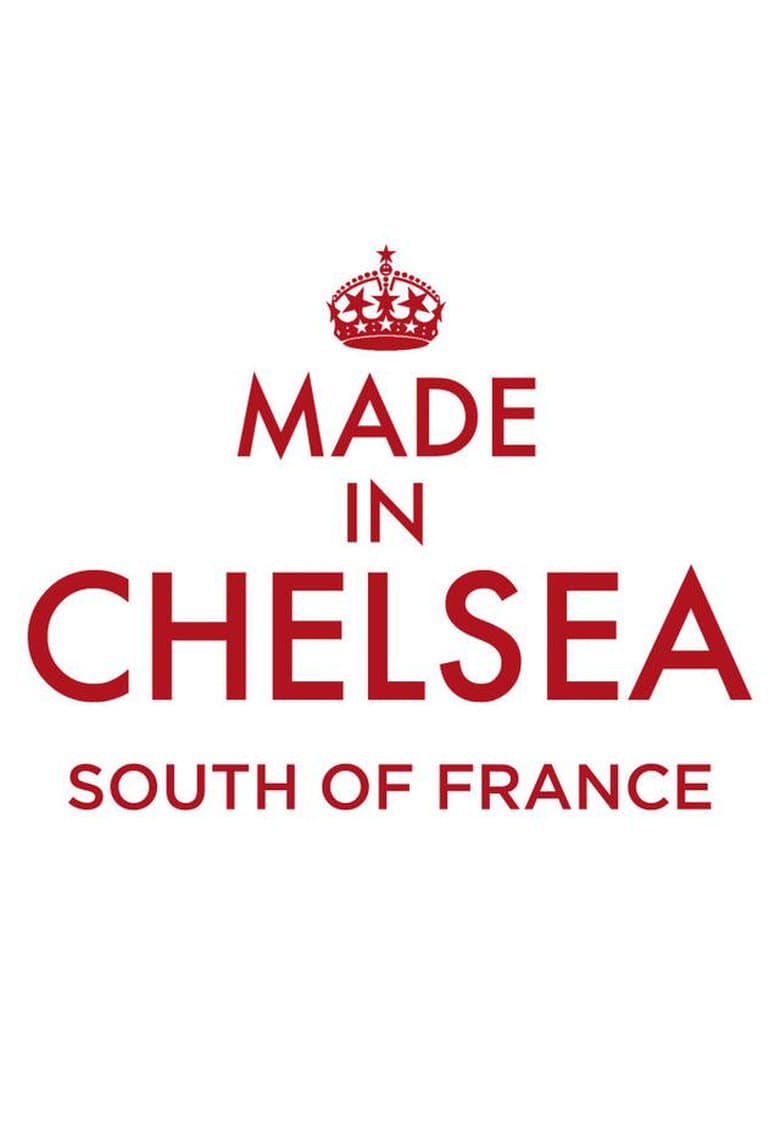 Poster of Made in Chelsea South of France