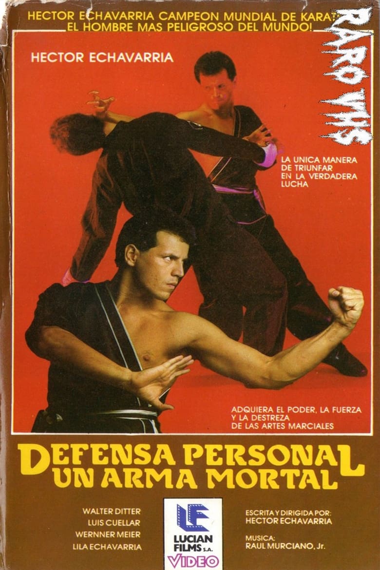 Poster of HECTOR ECHAVARRÍA: DEFENSA PERSONAL, UN ARMA MORTAL