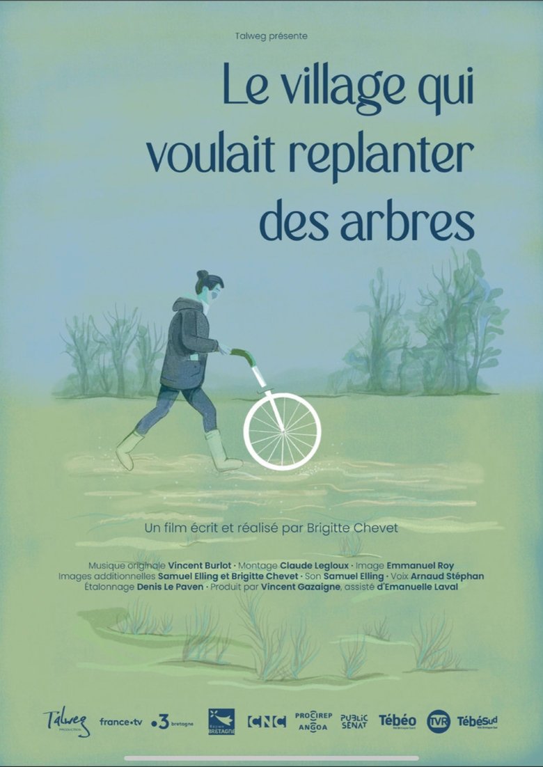 Poster of Le village qui voulait replanter des arbres