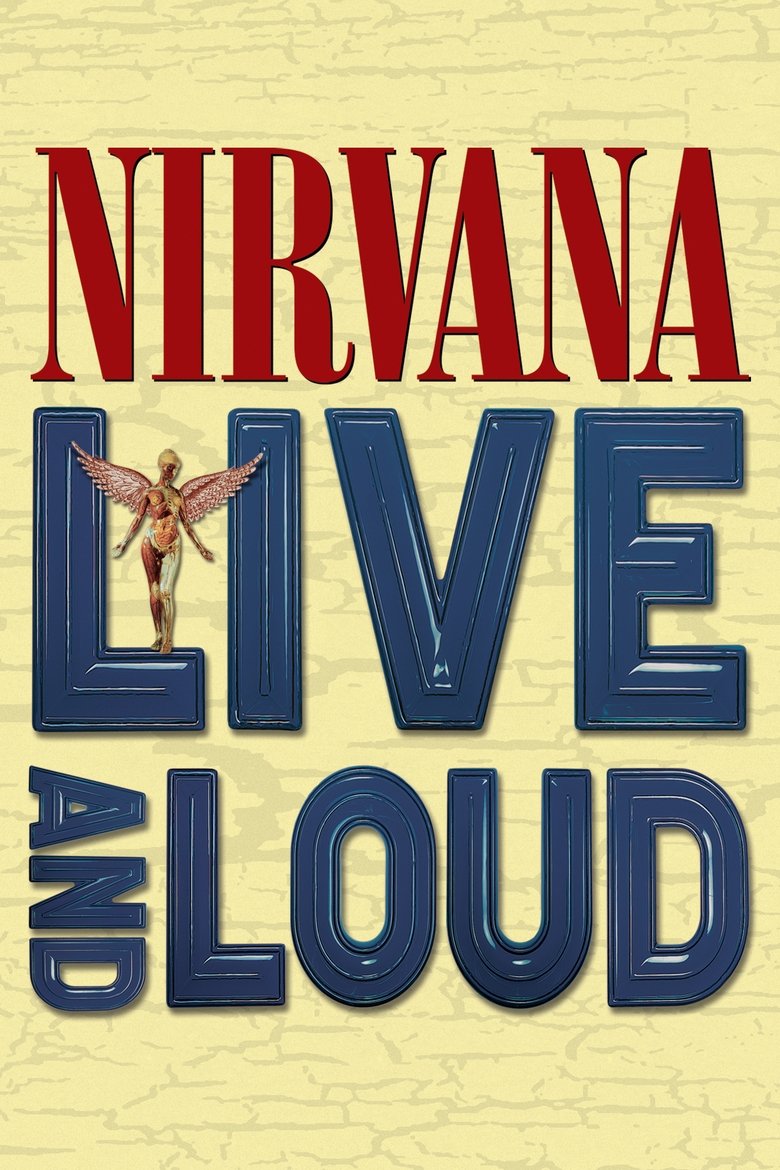 Poster of Nirvana: Live And Loud