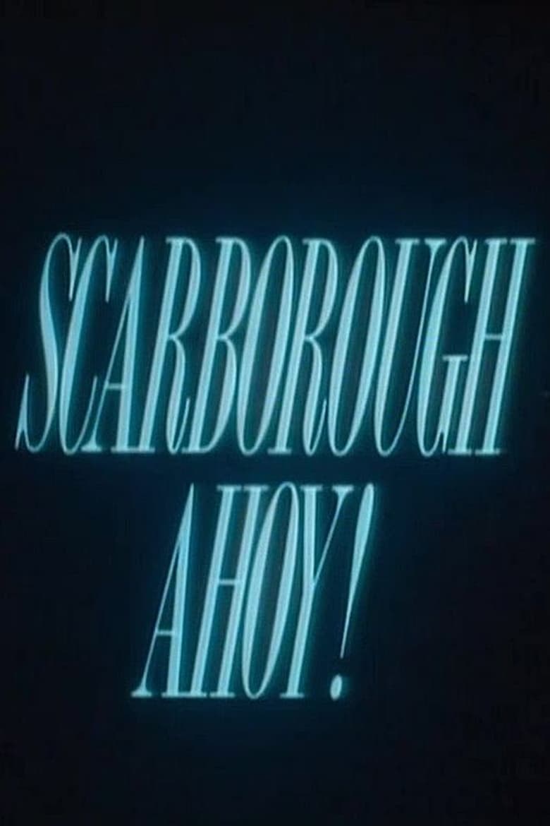 Poster of Scarborough Ahoy!