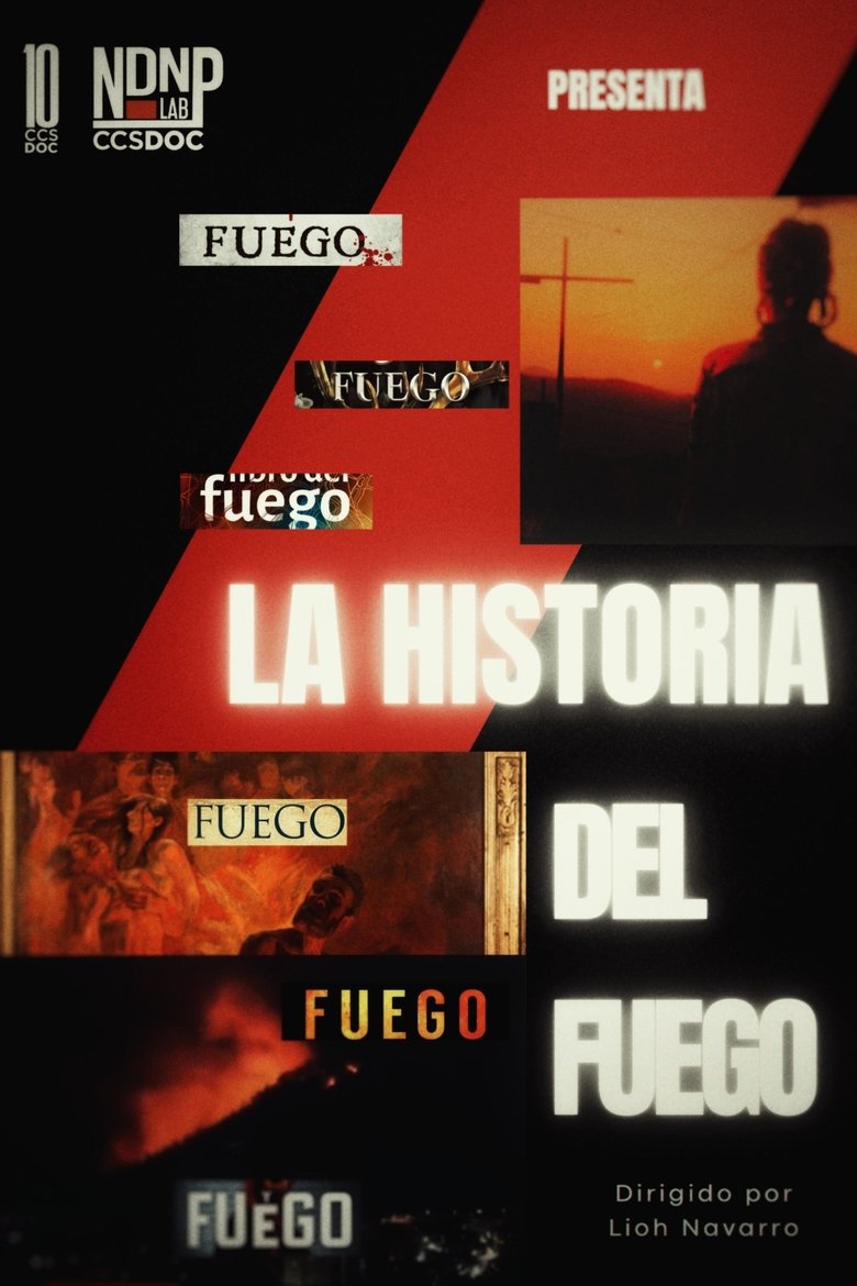 Poster of La historia del fuego