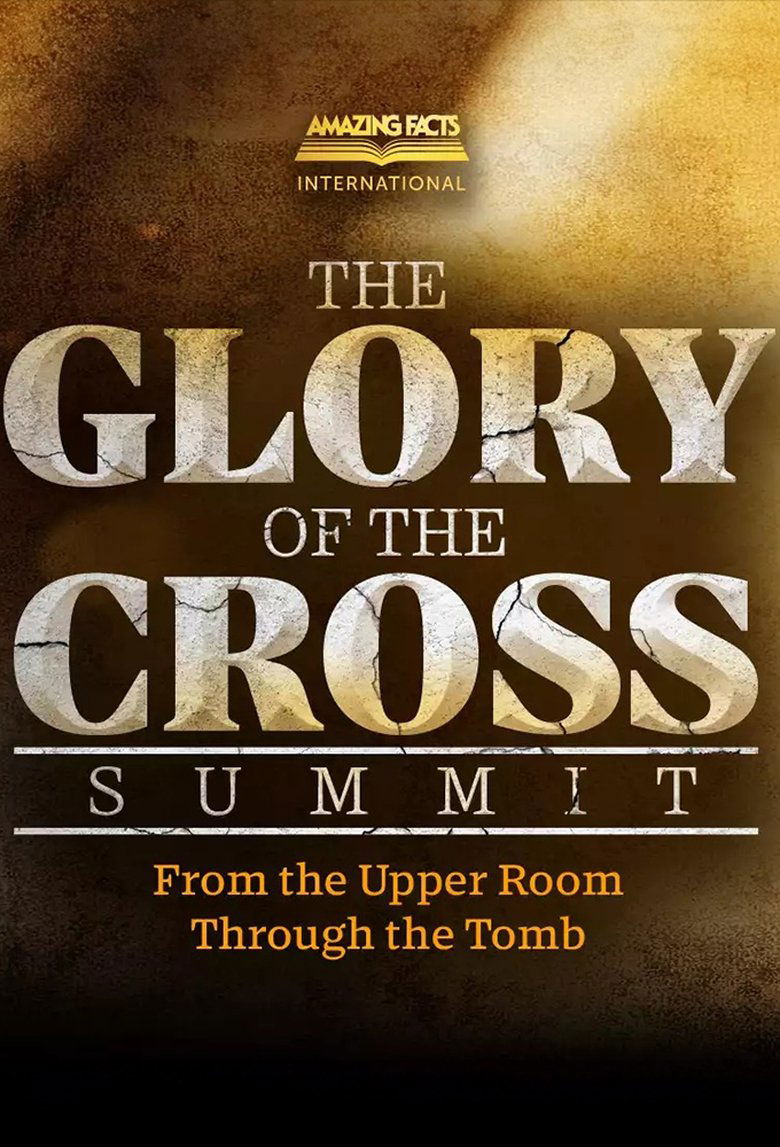 Poster of The Glory of the Cross Summit