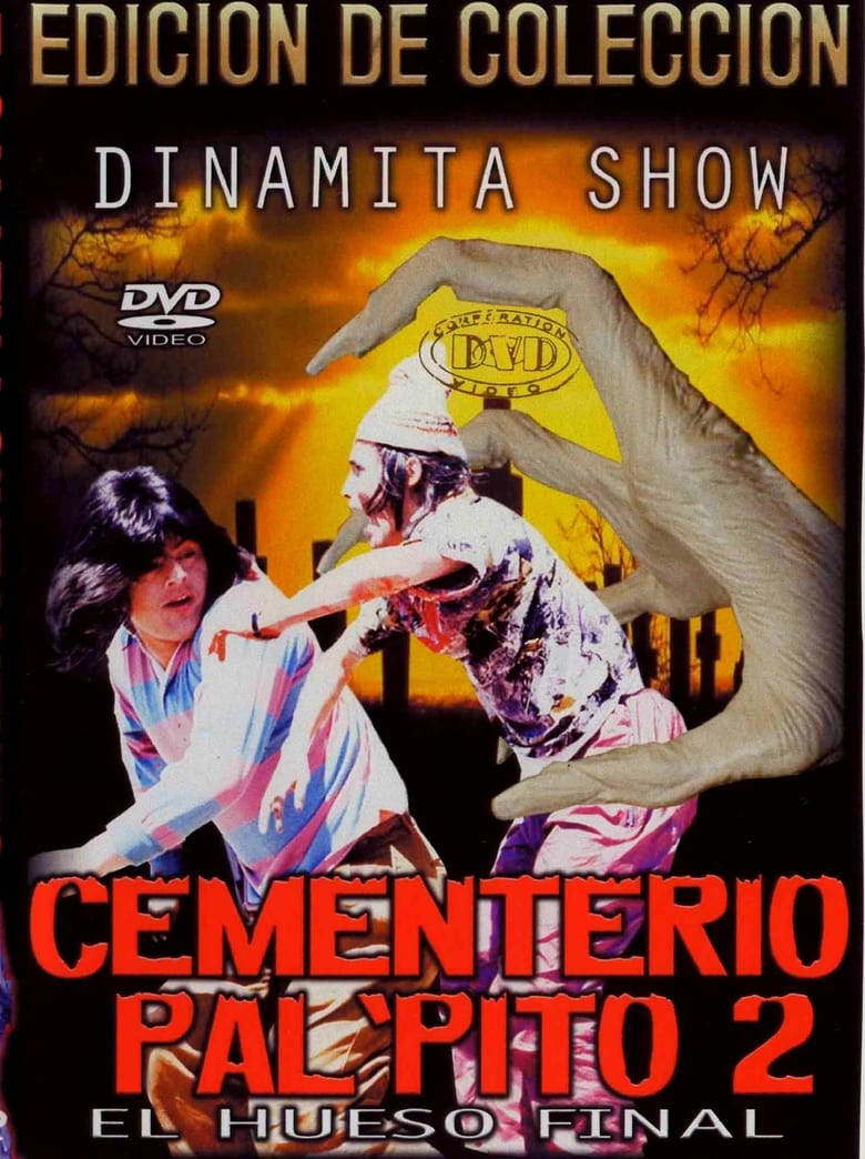 Poster of Dinamita Show: Cementerio Pal Pito 2