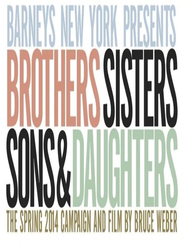 Poster of Brothers, Sisters, Sons, & Daughters: The Film