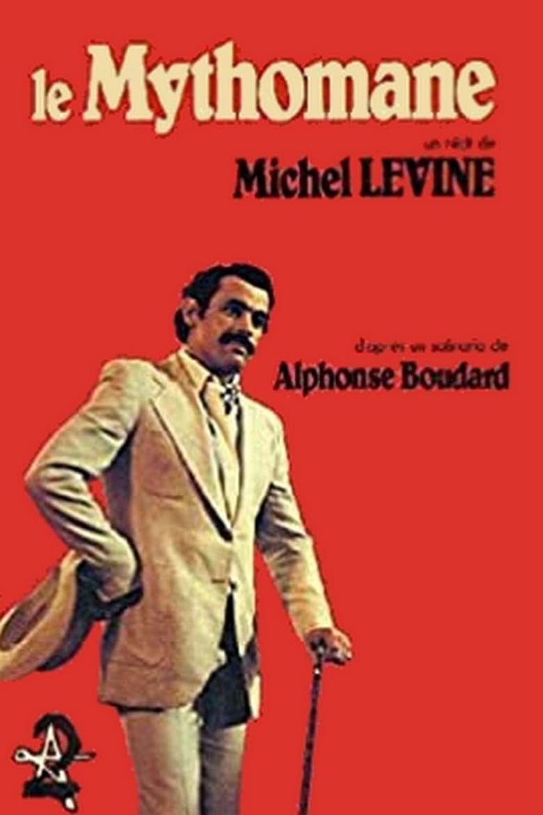 Poster of Le Mythomane