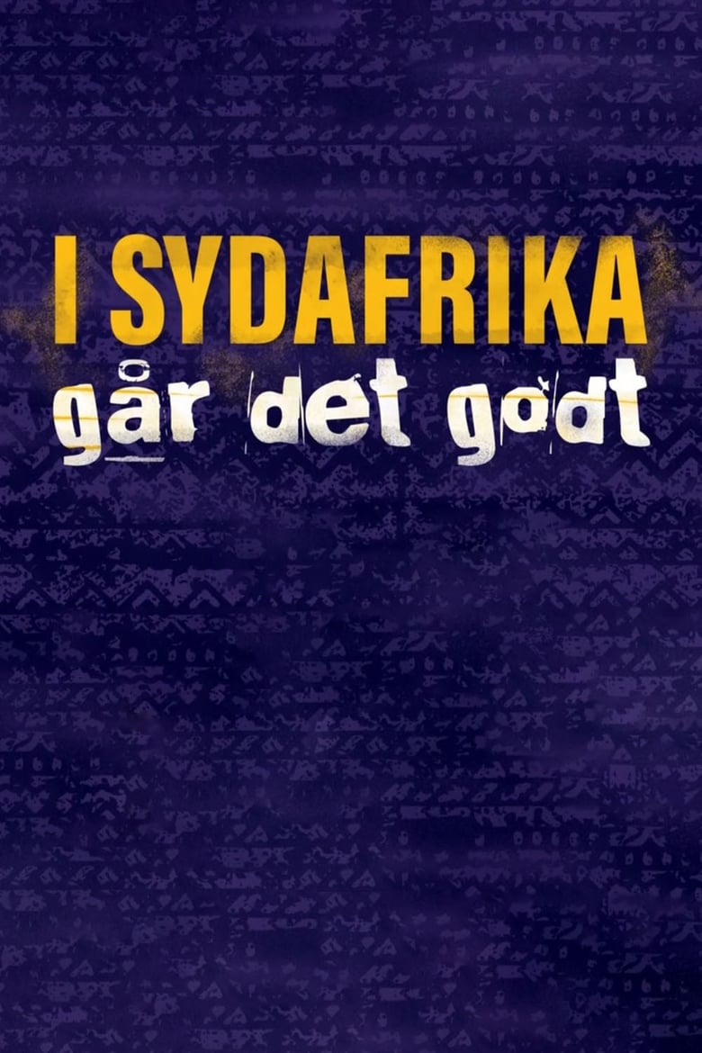 Poster of I Sydafrika går det godt