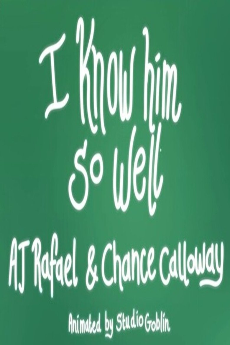 Poster of I Know Him So Well