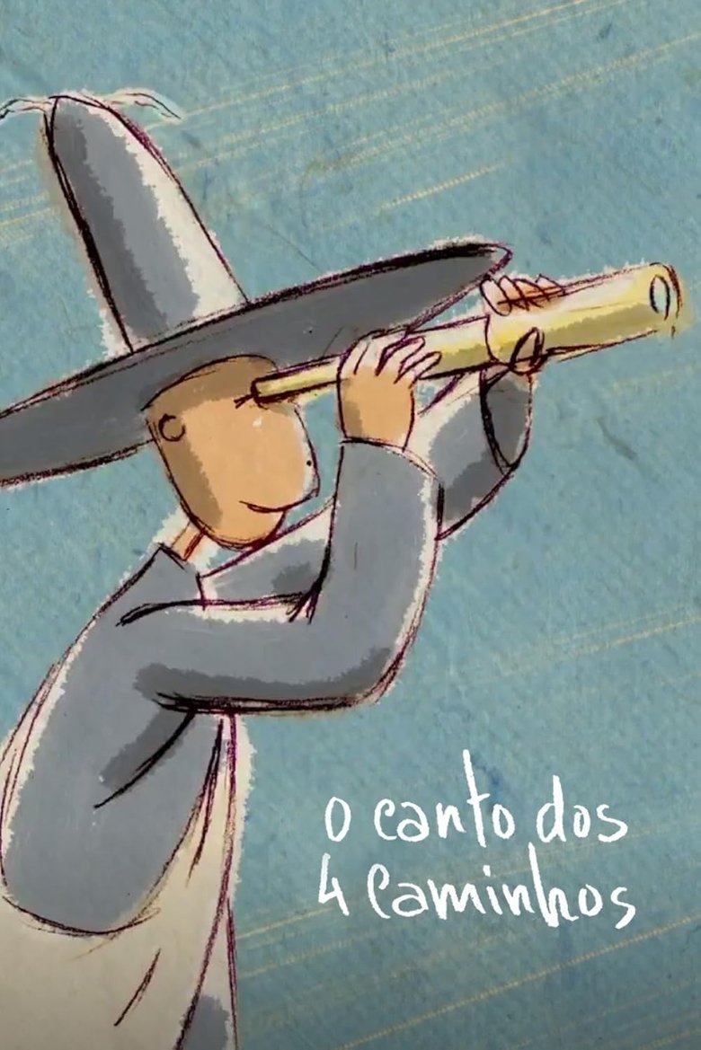 Poster of O Canto dos 4 Caminhos