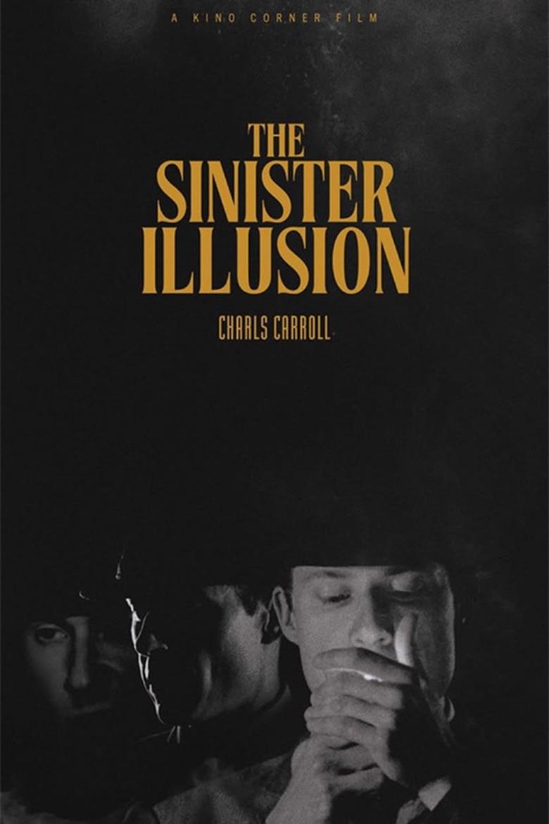 Poster of The Sinister Illusion