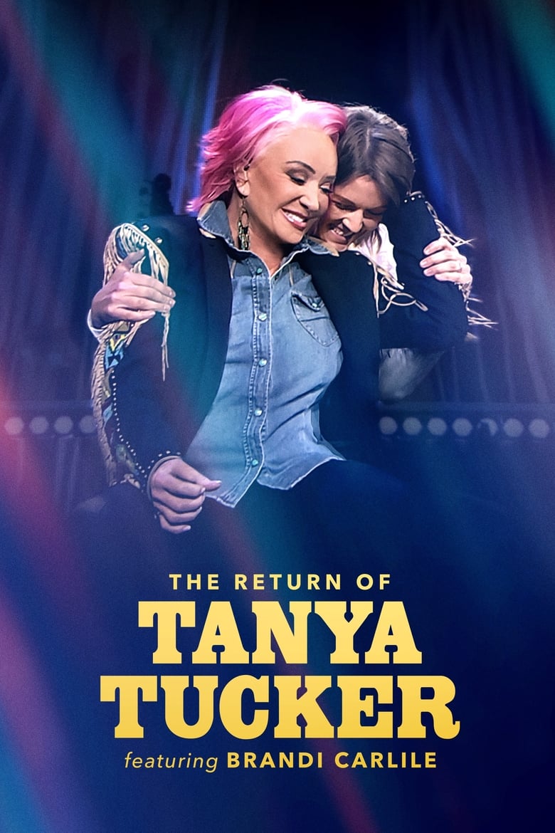 Poster of The Return of Tanya Tucker Featuring Brandi Carlile