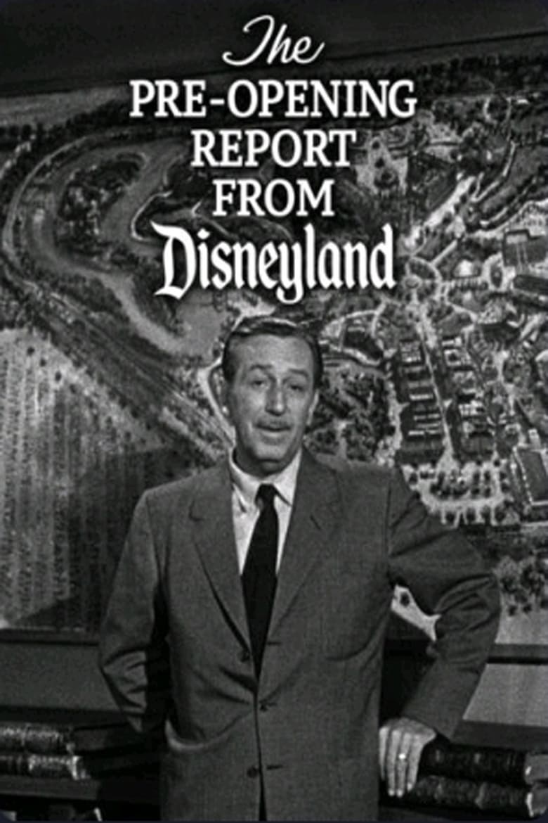 Poster of The Pre-Opening Report from Disneyland