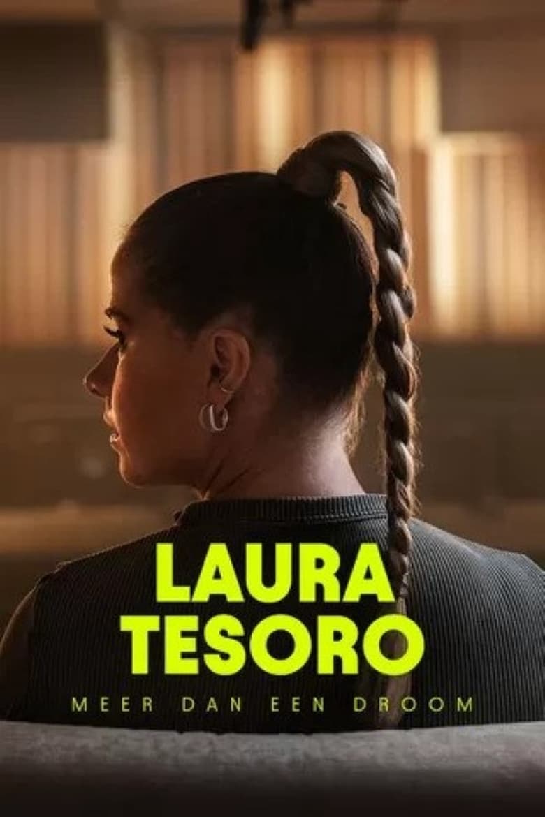 Poster of Laura Tesoro: Meer dan een droom