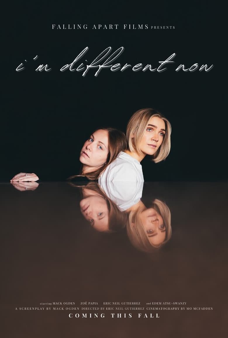 Poster of I'm Different Now