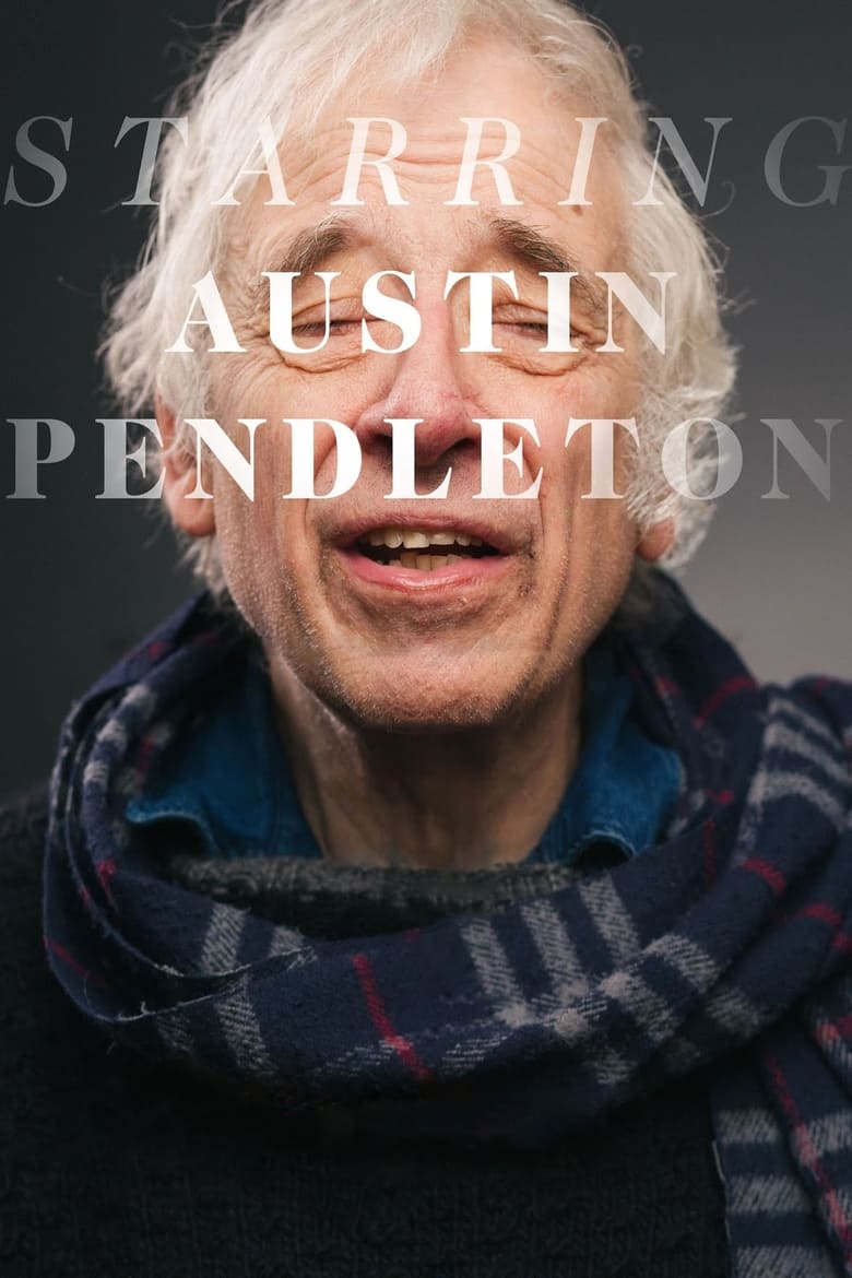 Poster of Starring Austin Pendleton