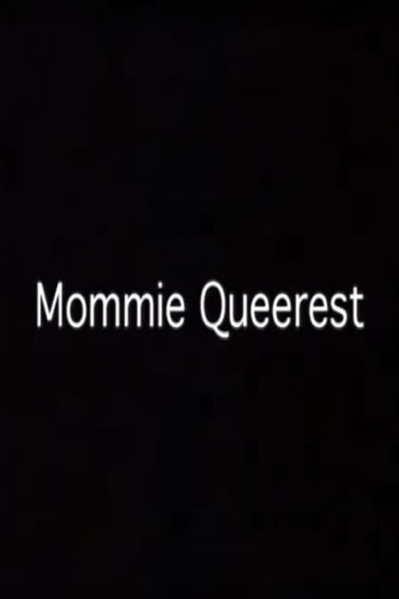 Poster of Mommie Queerest