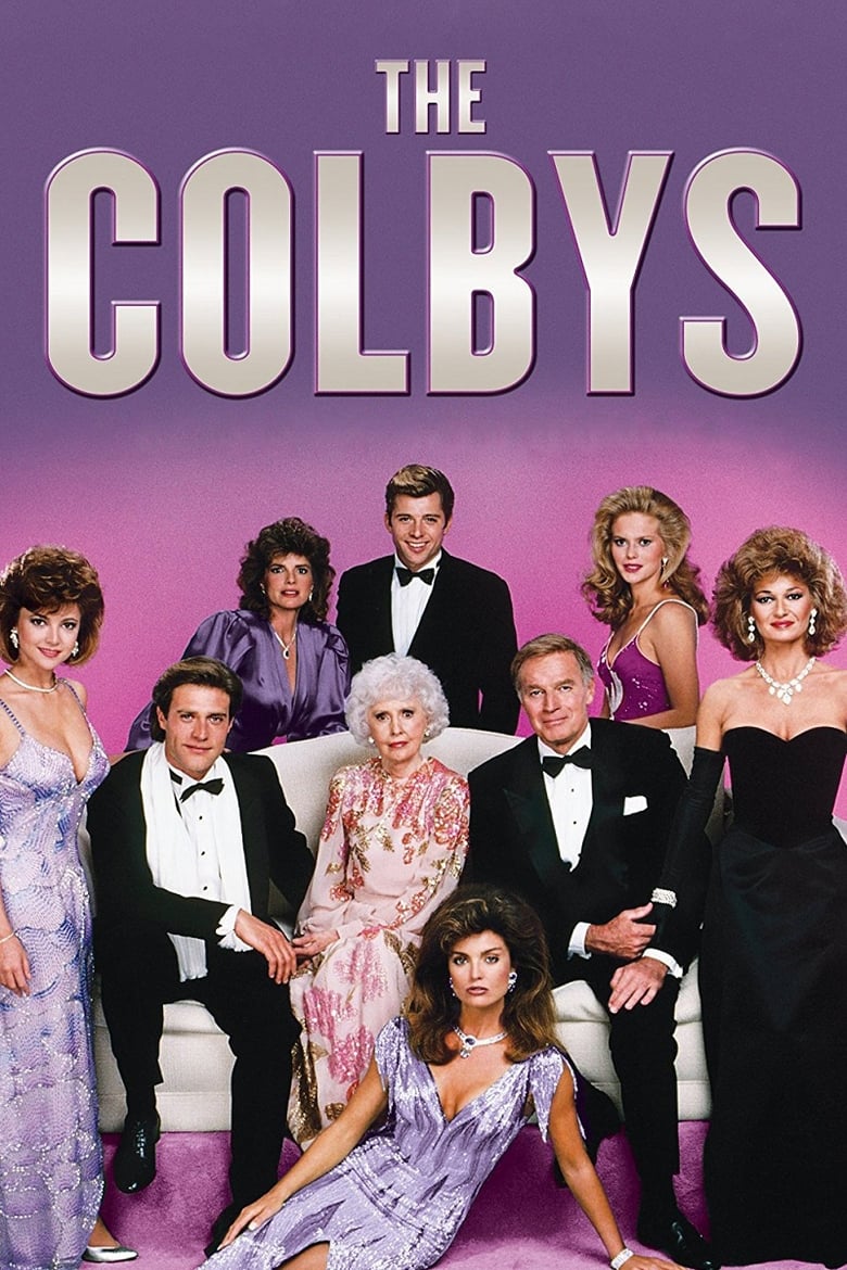 Poster of Cast and Crew in The Colbys - Season 1 - Episode 7 - The Reunion