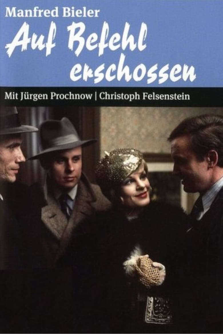 Poster of Auf Befehl erschossen