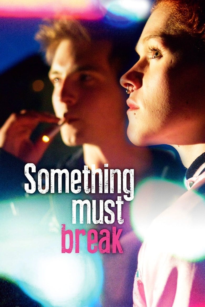 Poster of Something Must Break