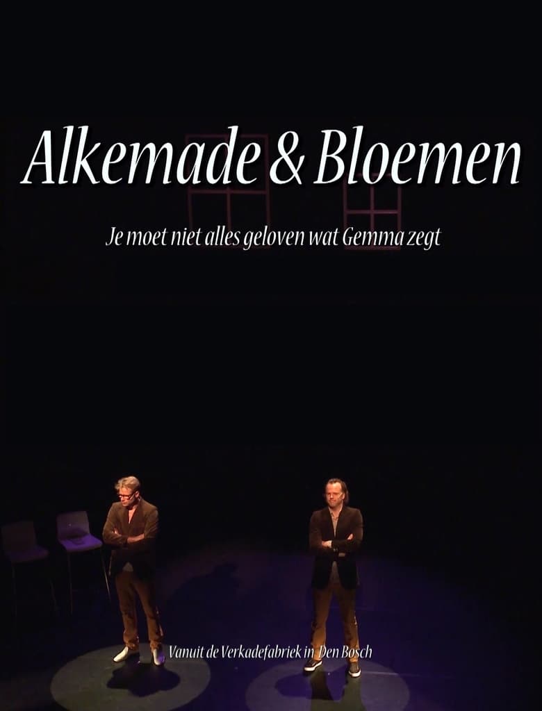 Poster of Alkemade & Bloemen: Je Moet Niet Alles Geloven Wat Gemma Zegt