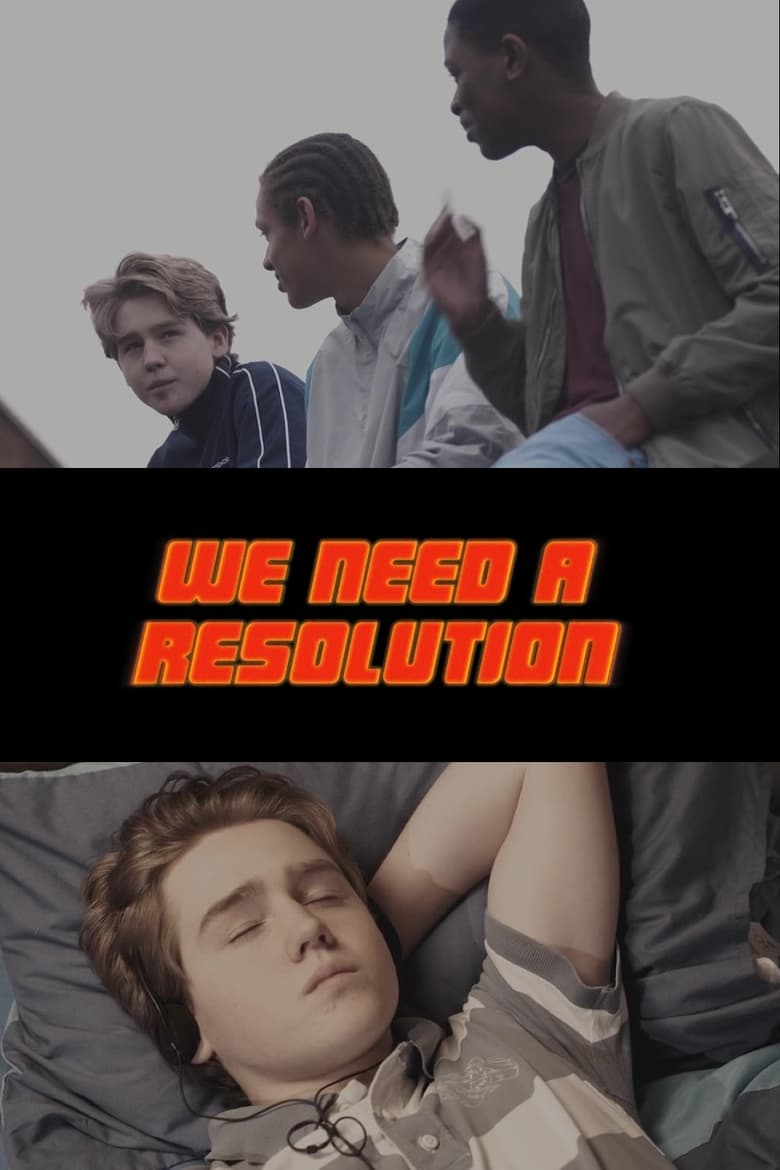 Poster of We Need a Resolution