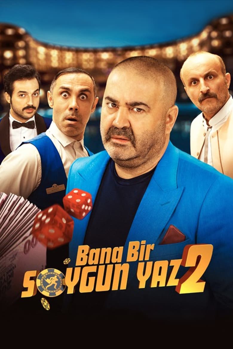 Poster of Bana Bir Soygun Yaz 2