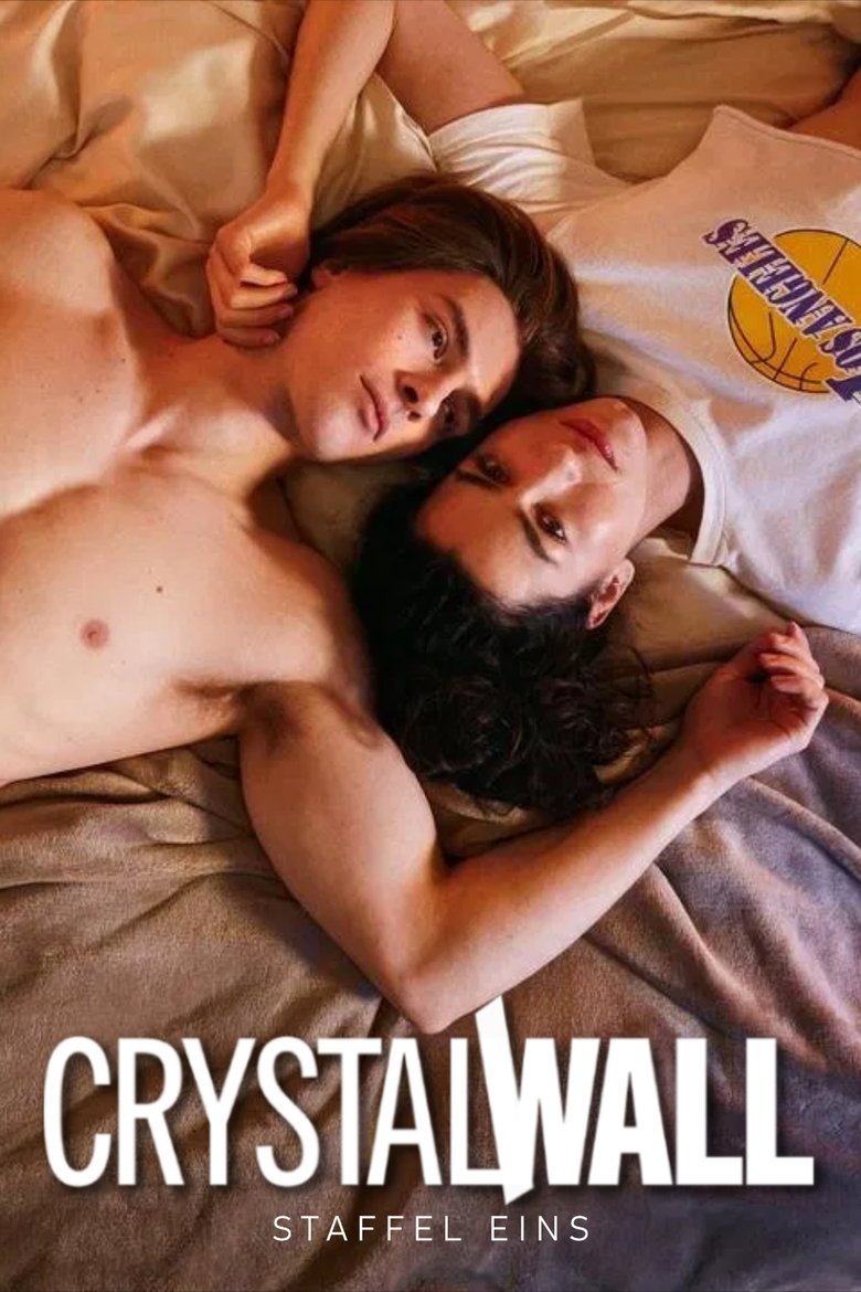 Poster of Episodes in Crystal Wall - Season 1 - Season 1