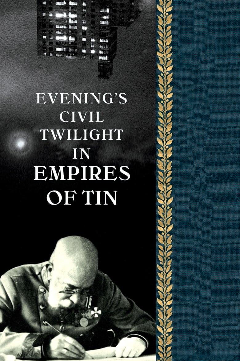 Poster of Evening's Civil Twilight in Empires of Tin