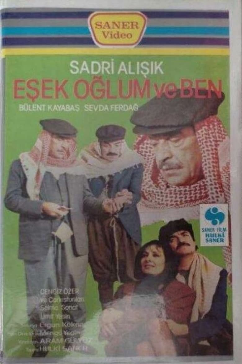 Poster of Eşşek Oğlum ve Ben