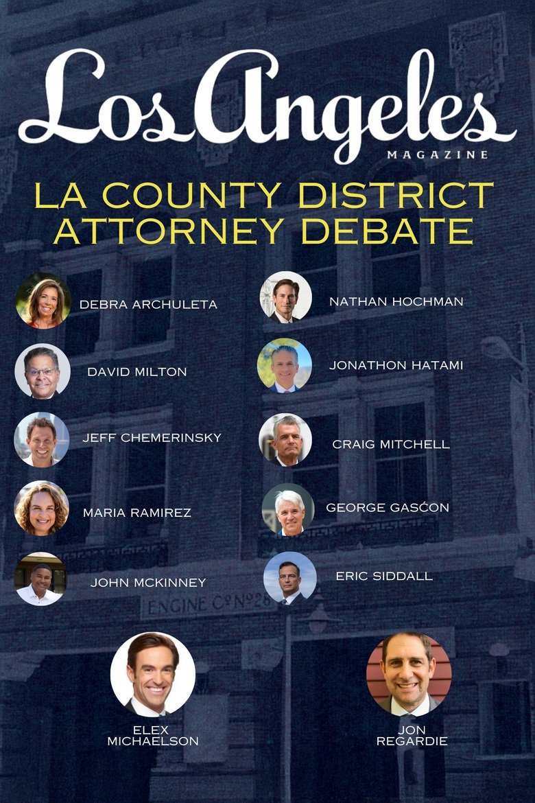 Poster of The Los Angeles Magazine District Attorney Debates 2024