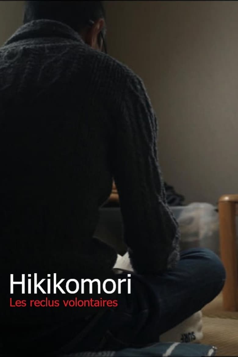 Poster of Hikikomori: The Locked Generation