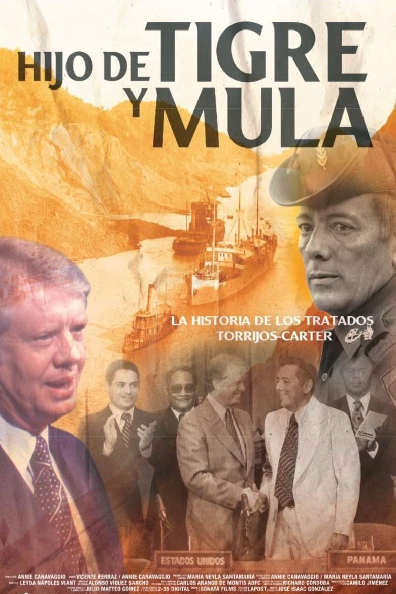 Poster of The Panama Canal Treaties: Son of Tiger and Mule