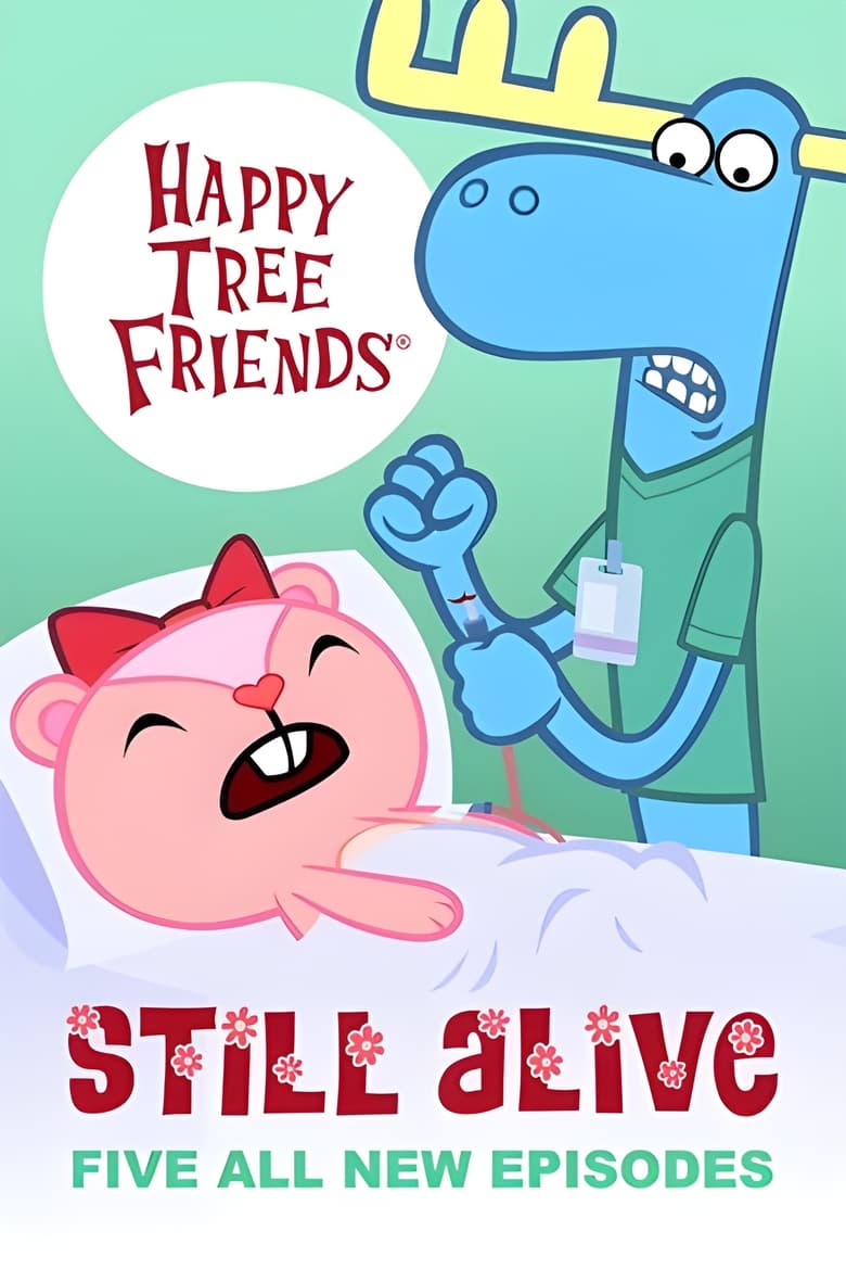 Poster of Cast and Crew in Happy Tree Friends - Season 10 - Episode 18 - Episode 18