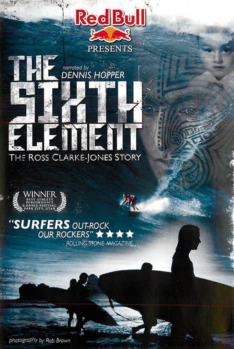 Poster of The Sixth Element: The Ross Clarke-Jones Story