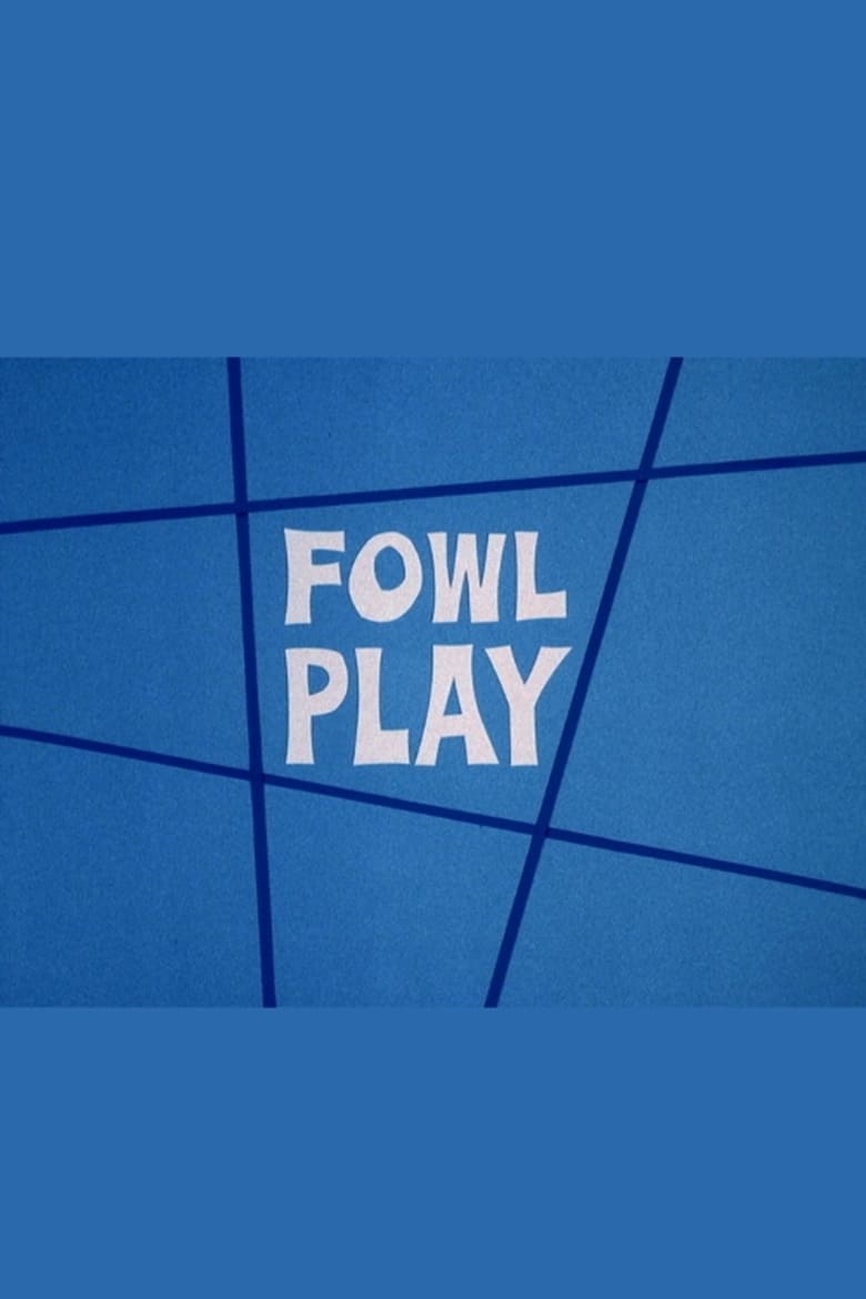 Poster of Fowl Play