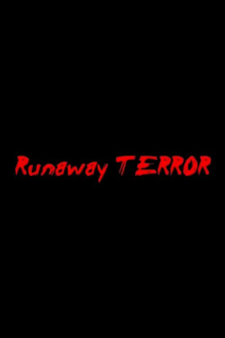 Poster of Runaway Terror