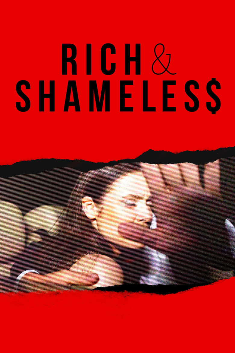 Poster of Rich & Shameless