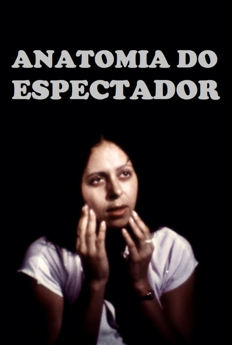 Poster of Anatomia do Espectador